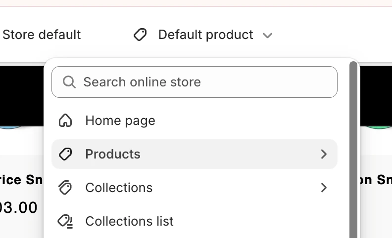 Shopify theme editor template selector open on Products and Collections